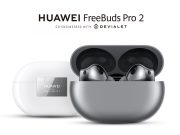 Започват продажбите в България на новите HUAWEI FreeBuds Pro 2, разработени в партньорство с Devialet