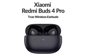 Redmi Buds 4 Pro