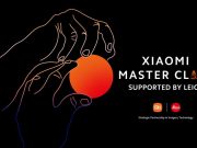 Xiaomi и Leica в колаборация за старта на четвъртото издание на Xiaomi Master Class