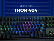 Genesis Thor 404 TKL Khail: невероятно ценово ефективно решение за геймъри