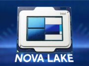 Според слухове Intel е започнала да доставя инженерни мостри на своите предстоящи процесори Nova Lake