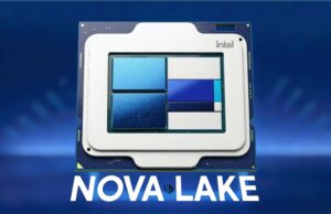 Според слухове Intel е започнала да доставя инженерни мостри на своите предстоящи процесори Nova Lake