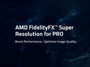 AMD с детайли за FSR за професионални приложения и потвърждение на времевия прозореца за излизане на FSR 4.1 за по стари графични карти